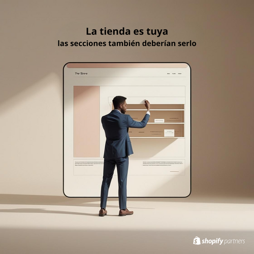 Guía para crear secciones CUSTOM en Shopify sin saber código